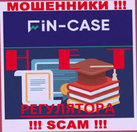 Сведения о регуляторе конторы Fin-Case Com не найти ни у них на сайте, ни во всемирной internet сети