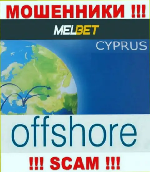 MelBet Com это МОШЕННИКИ, которые юридически зарегистрированы на территории - Кипр