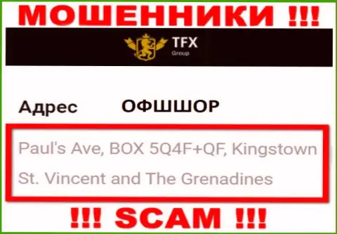 Не взаимодействуйте с ТФХ Групп - эти интернет мошенники осели в офшоре по адресу: Paul's Ave, BOX 5Q4F+QF, Kingstown, St. Vincent and The Grenadines