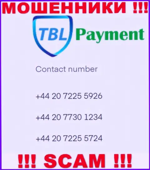 Мошенники из конторы TBL Payment, для раскручивания доверчивых людей на денежные средства, задействуют не один номер телефона