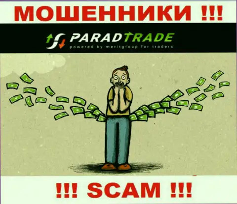 Не верьте в возможность заработать с internet мошенниками Parad Trade - ловушка для наивных людей