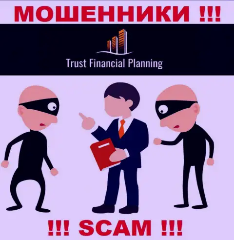 Хотите забрать депозиты из дилинговой компании Trust Financial Planning Ltd, не сможете, даже когда заплатите и налоговый сбор