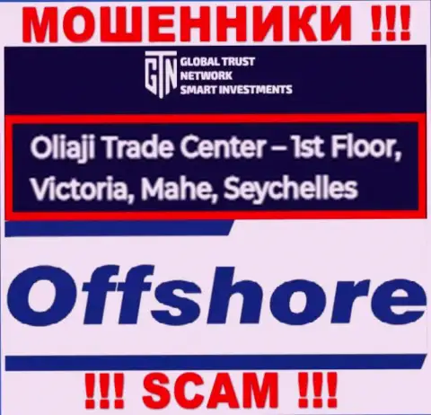Офшорное местоположение GTN Start по адресу - Oliaji Trade Center - 1st Floor, Victoria, Mahe, Seychelles позволяет им безнаказанно грабить