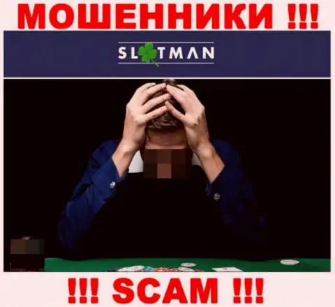 Шанс вернуть назад денежные средства из компании SlotMan еще имеется