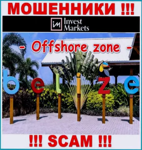 ИнвестМаркетс Ком имеют офшорную регистрацию: Belize - будьте бдительны, мошенники