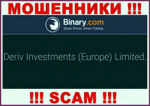 Deriv Investments (Europe) Limited это компания, являющаяся юридическим лицом Бинари Ком