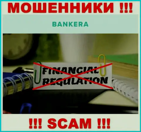 Найти информацию о регуляторе мошенников Банкера невозможно - его НЕТ !!!