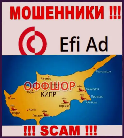 Зарегистрирована компания Efi Ad в офшоре на территории - Cyprus, МОШЕННИКИ !!!