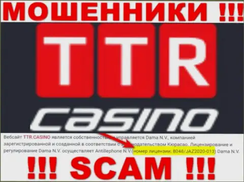 TTRCasino - это еще одни МОШЕННИКИ !!! Завлекают доверчивых людей в ловушку присутствием лицензии на веб-сайте
