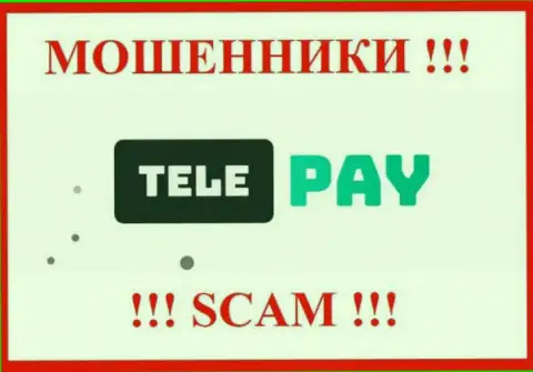 TelePay - это МОШЕННИК ! SCAM !!!