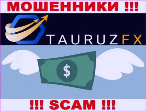 Брокерская организация Tauruz FX работает только на прием финансовых средств, с ними Вы ничего не сможете заработать