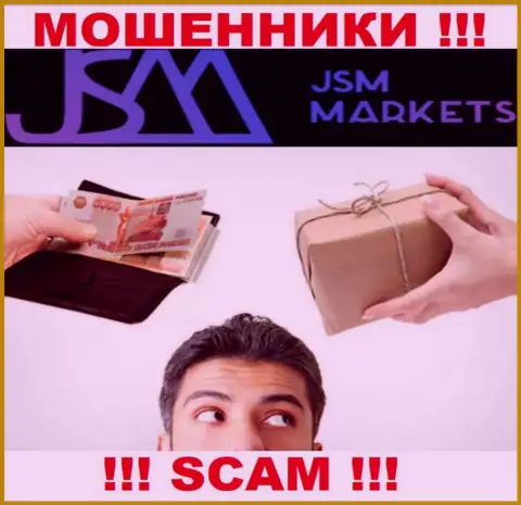 В компании JSM Markets кидают неопытных клиентов, требуя перечислять финансовые средства для погашения комиссии и налогов