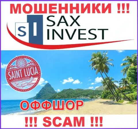 Т.к. SaxInvest Net расположились на территории Saint Lucia, прикарманенные денежные средства от них не забрать