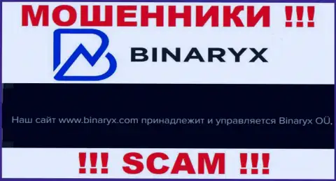 Разводилы Binaryx Com принадлежат юридическому лицу - Binaryx OÜ