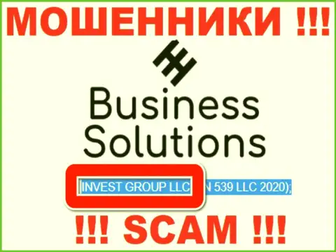 На официальном веб-сервисе BusinessSolutions ворюги пишут, что ими управляет INVEST GROUP LLC