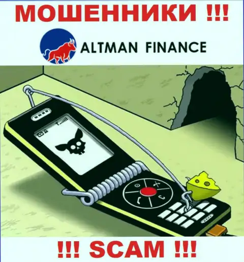 Не думайте, что с дилером Altman Finance можно хоть чуть-чуть приумножить финансовые вложения - Вас накалывают !