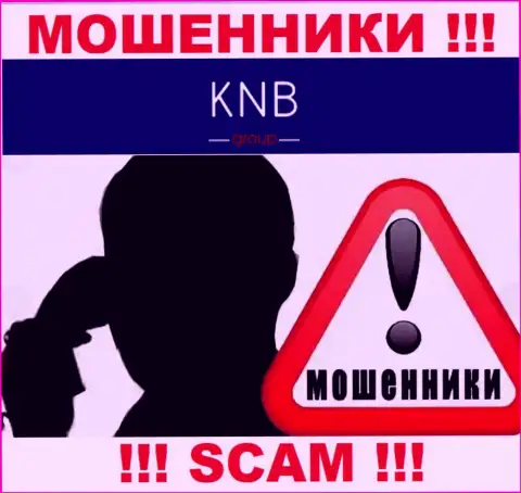 Вас намереваются оставить без денег интернет-мошенники из компании KNB Group Limited - БУДЬТЕ ОЧЕНЬ ОСТОРОЖНЫ