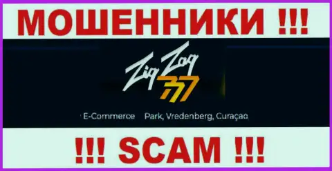 Работать с организацией Zig Zag 777 крайне опасно - их офшорный адрес регистрации - E-Commerce Park, Vredenberg, Curaçao (информация позаимствована сайта)