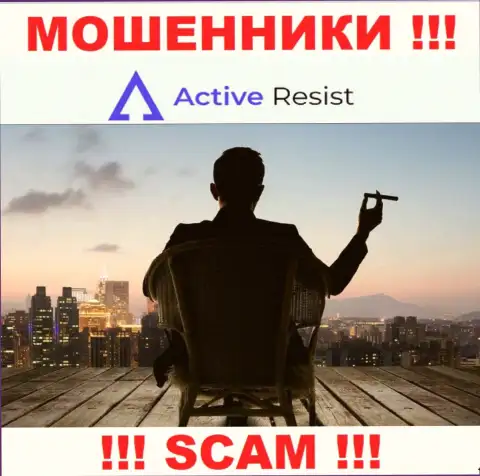 На веб-сайте Active Resist не указаны их руководящие лица - жулики безнаказанно воруют депозиты