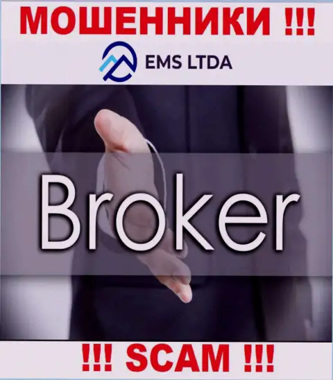 Взаимодействовать с EMS LTDA не надо, так как их сфера деятельности Broker - это кидалово