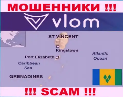 Влом базируются на территории - Сент-Винсент и Гренадины, остерегайтесь взаимодействия с ними