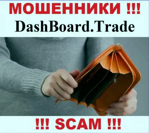 Даже не надейтесь на безопасное совместное сотрудничество с компанией DashBoard GT-TC Trade - это хитрые internet кидалы !!!