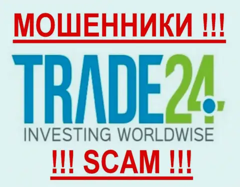 Trade 24 - КУХНЯ НА FOREX !!! SCAM !!!
